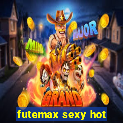 futemax sexy hot